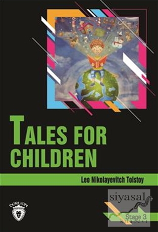 Tales For Children Stage 3 (İngilizce Hikaye) Aleksey Nikolayeviç Tols