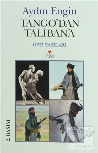 Tango'dan Taliban'a Aydın Engin