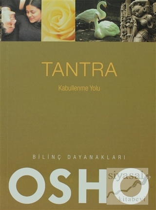 Tantra - Kabullenme Yolu Osho (Bhagwan Shree Rajneesh)