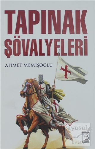 Tapınak Şövalyeleri Ahmet Memişoğlu