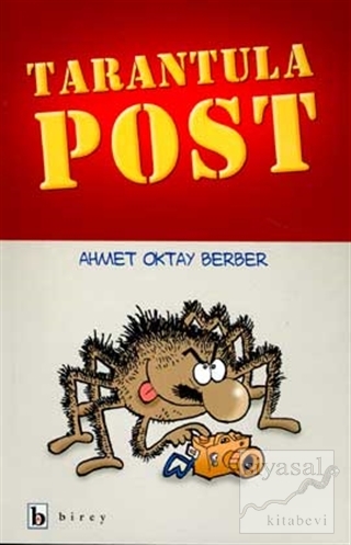 Tarantula Post Ahmet Oktay Berber