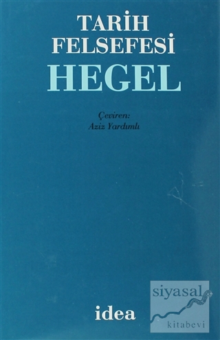 Tarih Felsefesi (Ciltli) Georg Wilhelm Friedrich Hegel