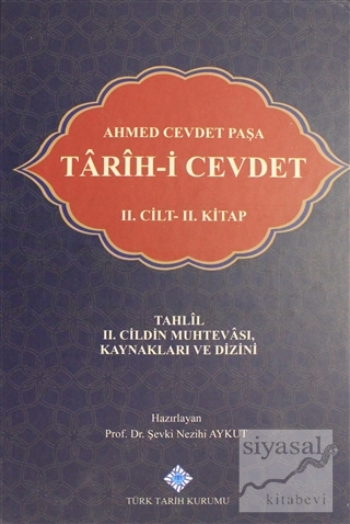 Tarih-i Cevdet Cilt: 2 - 2. Kitap (Ciltli) Ahmet Cevdet Paşa