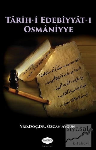 Tarih-i Edebiyat-ı Osmaniye Özcan Aygün