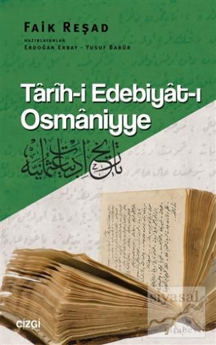 Tarih-i Edebiyat-ı Osmaniyye Faik Reşad
