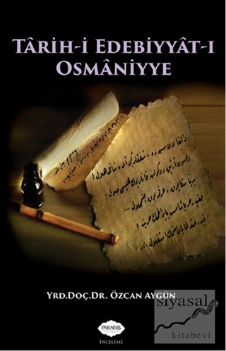 Tarih-i Edebiyyat-ı Osmaniyye Özcan Aygün