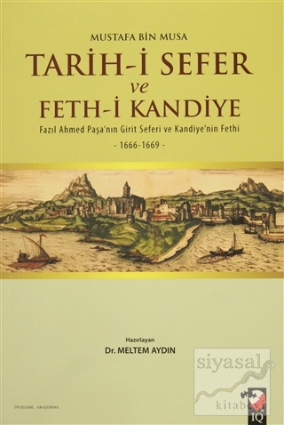 Tarih-i Sefer ve Feth-i Kandiye Mustafa Bin Musa