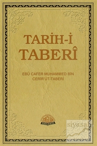Tarih-i Taberi (4 Cilt Takım) (Ciltli) Ebu Cafer Muhammed Bin Cerir'üt