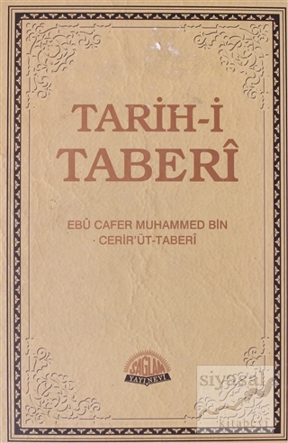 Tarih-i Taberi Cilt: 2 (Ciltli) Ebu Cafer Muhammed Bin Cerir'üt-Taberi