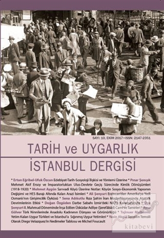 Tarih ve Uygarlık - İstanbul Dergisi Sayı: 10 Ekim 2017 Kolektif