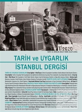 Tarih ve Uygarlık İstanbul Dergisi Sayı: 6 - Aralık 2014 Kolektif