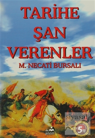 Tarihe Şan Verenler Mustafa Necati Bursalı