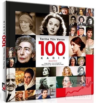 Tarihe Yön Veren 100 Kadın Kolektif