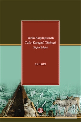 Tarihi Karşılaştırmalı Tofa (Karagas) Türkçesi