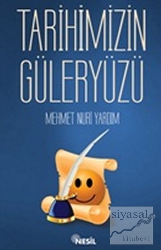 Tarihimizin Güler Yüzü Mehmet Nuri Yardım