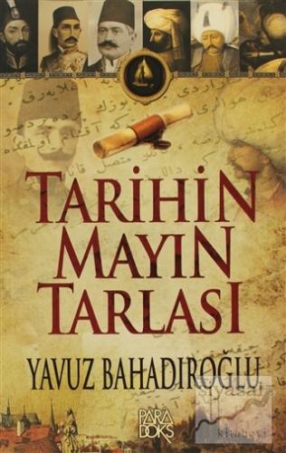 Tarihin Mayın Tarlası Yavuz Bahadıroğlu