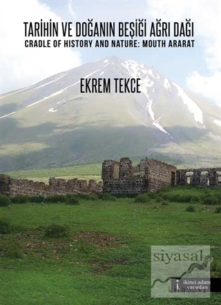 Tarihin ve Doğanın Beşiği Ağrı Dağı / Cradle Of History And Nature: Mo