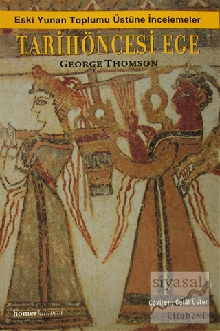 Tarihöncesi Ege George Thomson