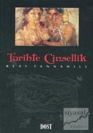 Tarihte Cinsellik Reay Tannahill
