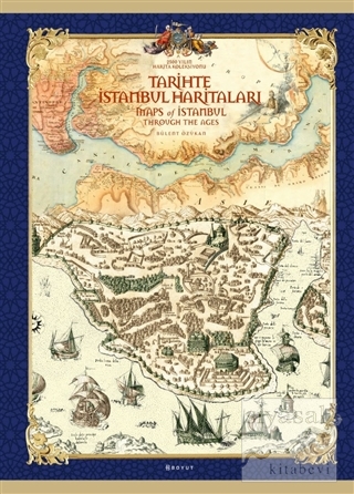Tarihte İstanbul Haritaları (Özel Üretim Kutulu) (Ciltli) Bülent Özüka