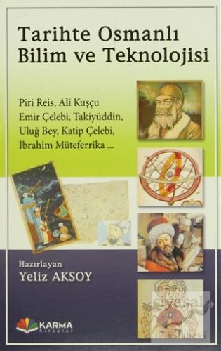 Tarihte Osmanlı Bilim ve Teknolojisi Yeliz Aksoy