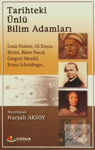 Tarihteki Ünlü Bilim Adamları Nurşah Aksoy