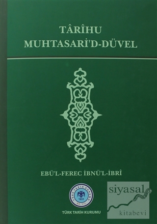 Tarihu Muhtasari'd-Düvel (Ciltli) Ebü'l-Ferec İbnü'l-İbri