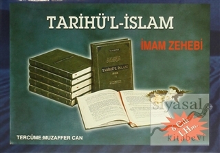 Tarihü'l İslam (6 Cilt) (Ciltli) İmam Zehebi
