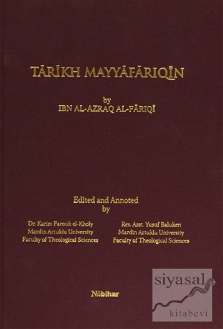 Tarikh Mayyafariqin (Ciltli) İbn Al-Azraq
