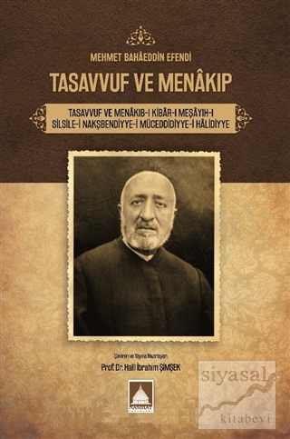 Tasavvuf ve Menakıb-ı Mehmet Bahaeddin Efendi
