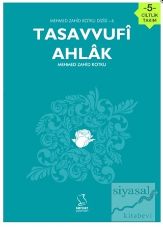 Tasavvufi Ahlak Seti (5 Kitap Takım) Mehmed Zahid Kotku