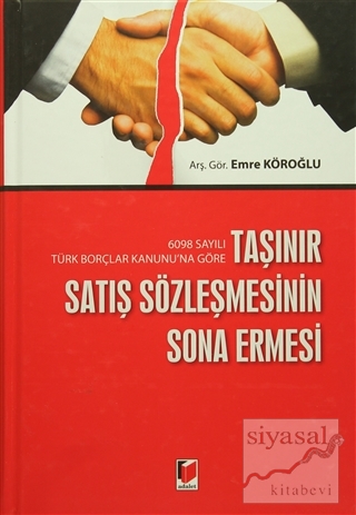 Taşınır Satış Sözleşmesinin Sona Ermesi (Ciltli)