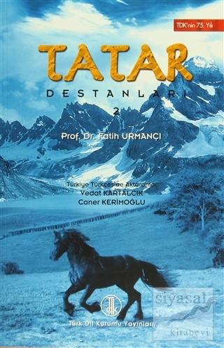 Tatar Destanları 2 Fatih Urmançı
