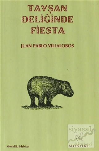 Tavşan Deliğinde Fiesta Juan Pablo Villalobos