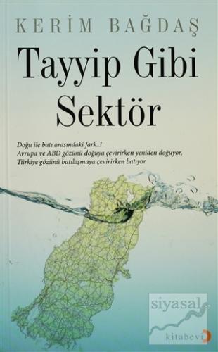 Tayyip Gibi Sektör