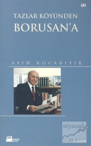 Tazlar Köyünden Borusan'a