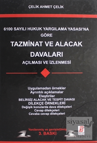 Tazminat ve Alacak Davaları (Ciltli) Çelik Ahmet Çelik