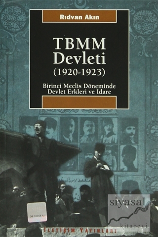 TBMM Devleti (1920-1923) Rıdvan Akın