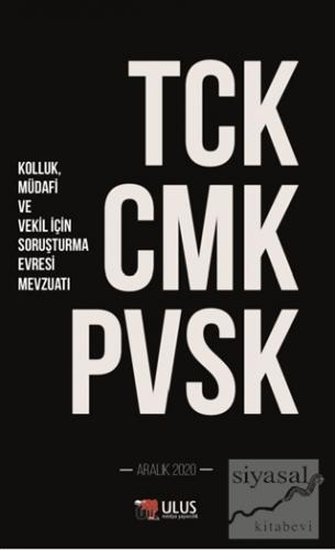 TCK - CMK - PVSK (Kolluk, Müdafi ve Vekil İçin Soruşturma Evresi Mevzu