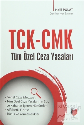TCK-CMK Tüm Özel Ceza Yasaları Halil Polat