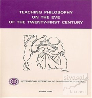 Teaching Philosophy on the Eve of the Twenty-First Century David Evans