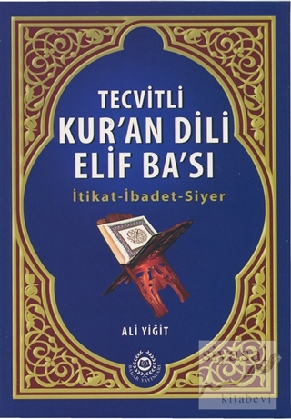 Tecvitli Kur'an Dili Elif Ba'sı Ali Yiğit