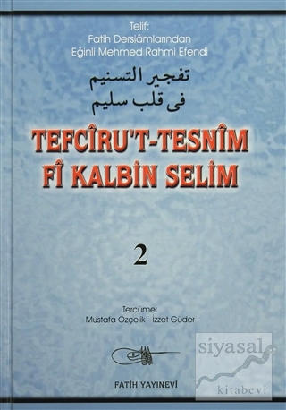 Tefciru't-Tesnim Fi Kalbin Selim 2. Cilt (Ciltli) Mehmed Rahmi Efendi