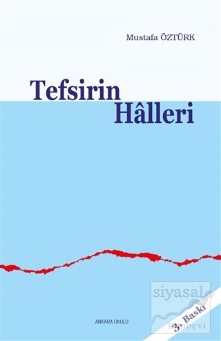 Tefsirin Halleri Mustafa Öztürk