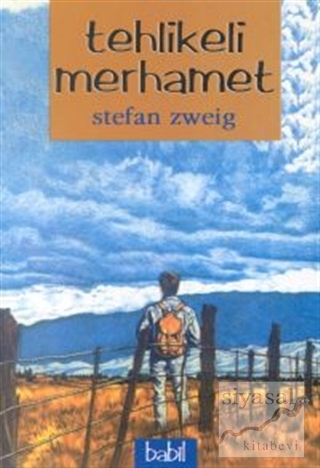 Tehlikeli Merhamet Stefan Zweig