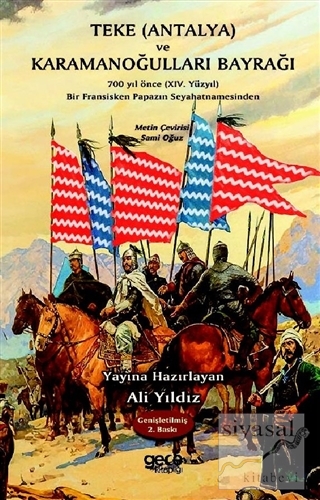 Teke (Antalya) ve Karamanoğulları Bayrağı Ali Yıldız