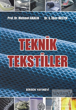 Teknik Tekstiller Mehmet Akalın