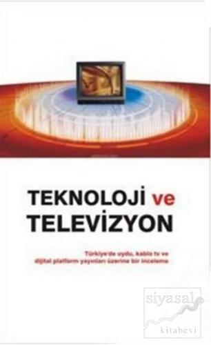 Teknoloji ve Televizyon N. Tülay Şeker