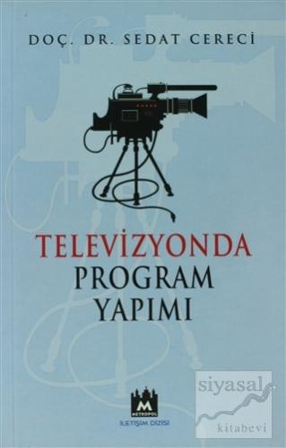 Televizyon Program Yapımı Sedat Cereci