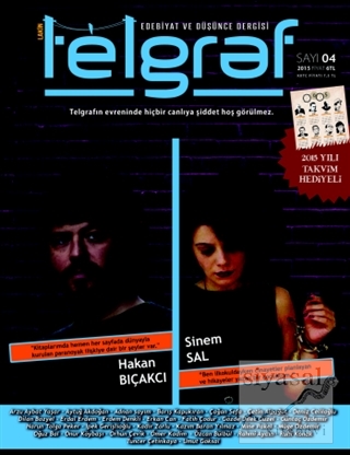 Telgraf Edebiyat ve Düşünce Dergisi Sayı: 4 Kolektif